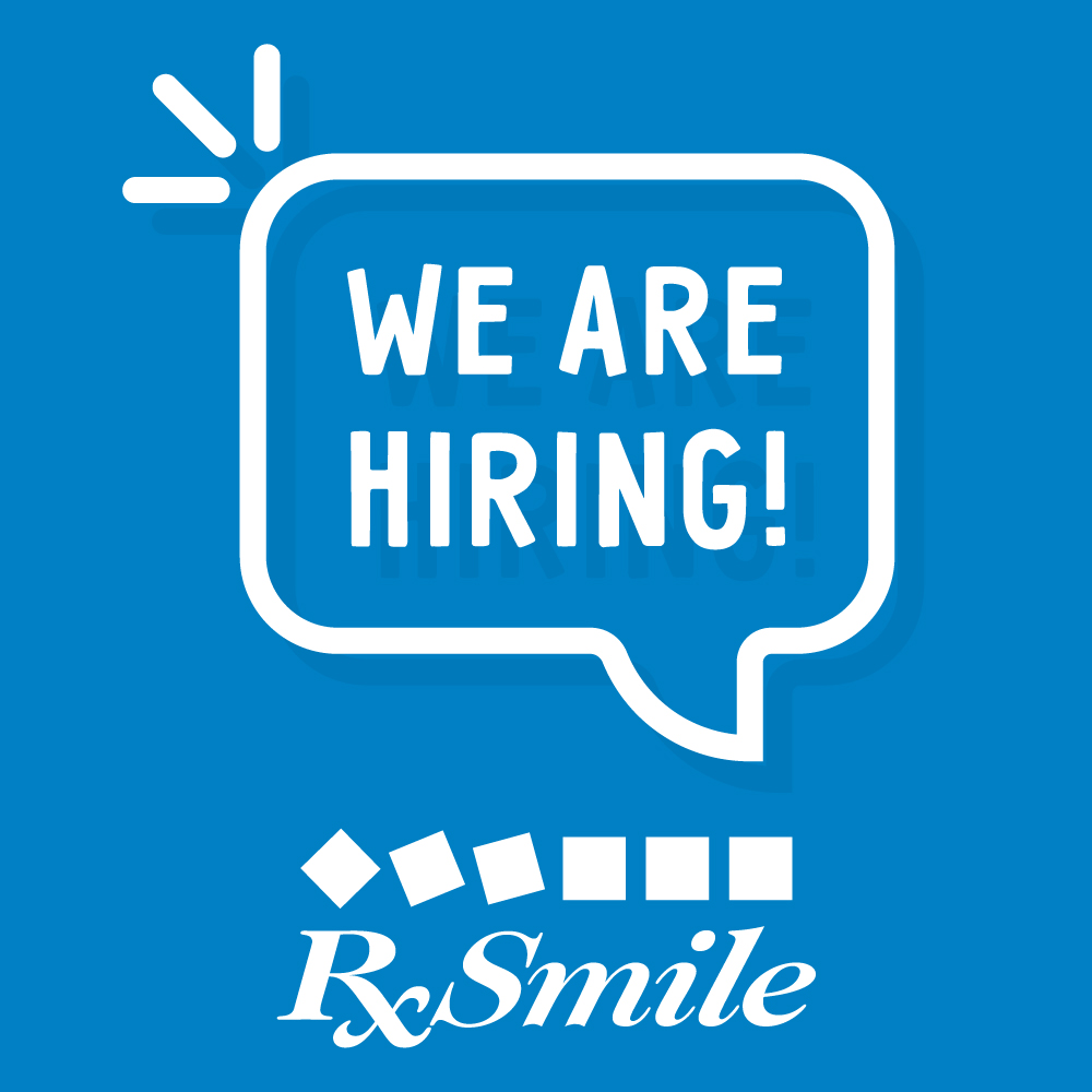 RxSmile is Hiring!