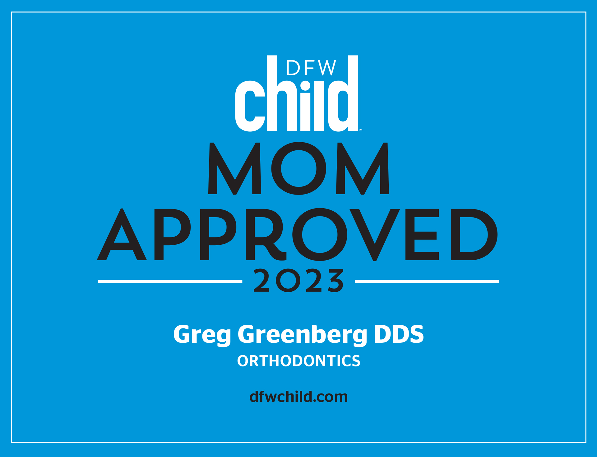 Dr Greenberg, Mom Approved orthodontist 2023
