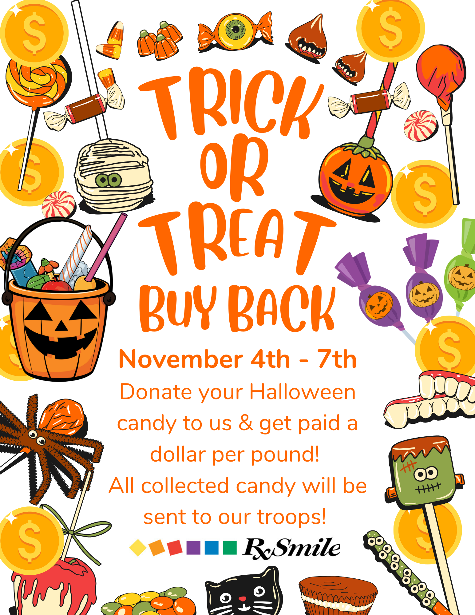 RxSmile Frisco Orthodontics Halloween Candy buy back - collecting candy for our troops