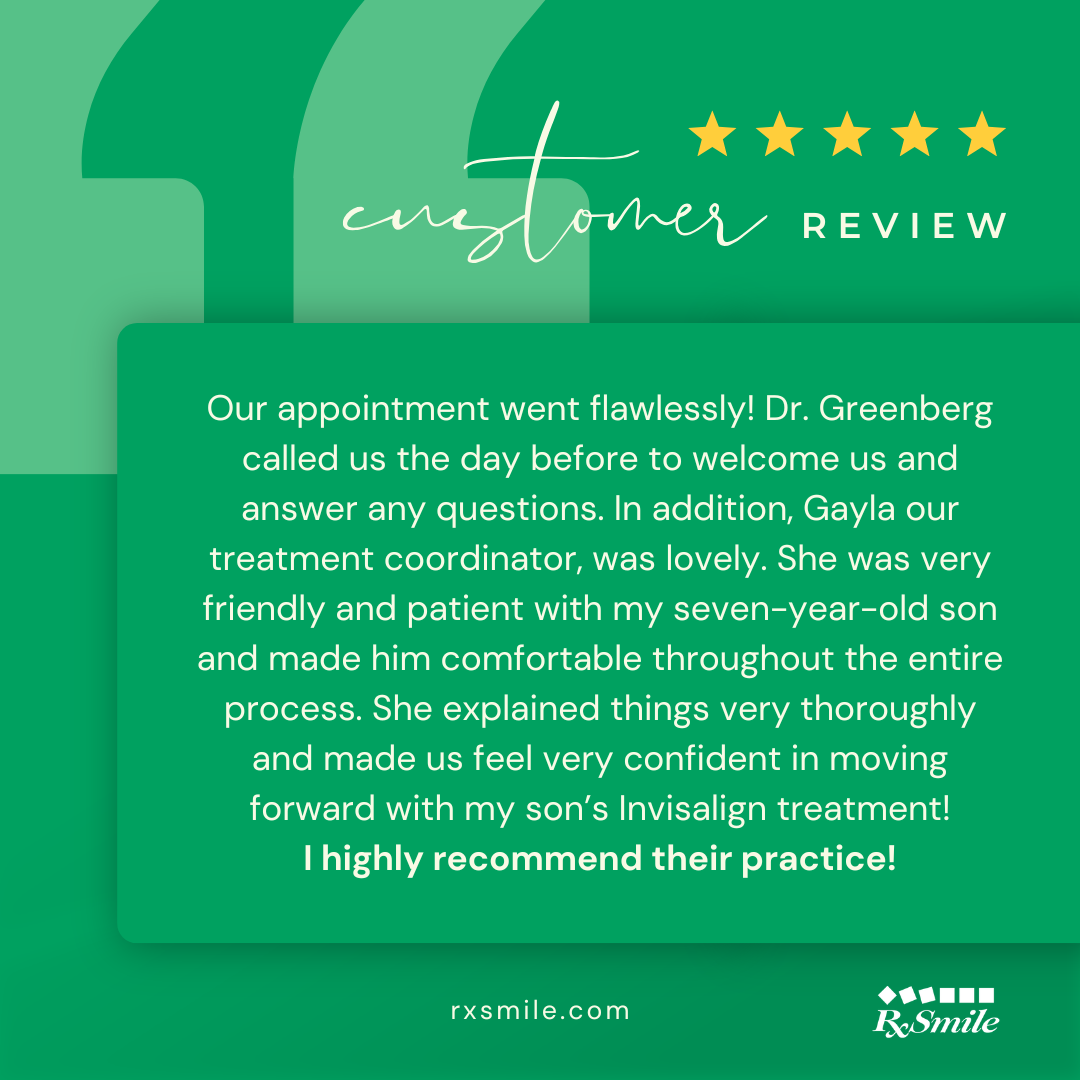 Dr Greg Greenberg, RxSmile Frisco Orthodontics, Customer Review